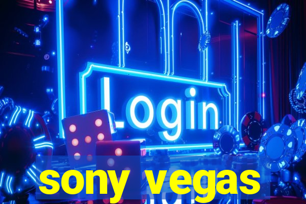 sony vegas